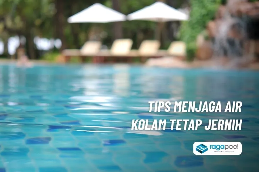 untuk menjernihkan air kolam renang menggunakan