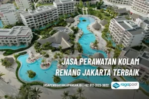 jasa perawatan kolam renang jakarta