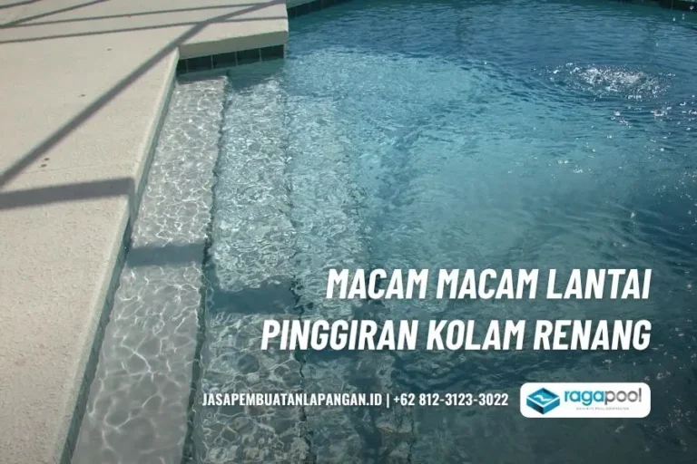macam pinggiran kolam renang