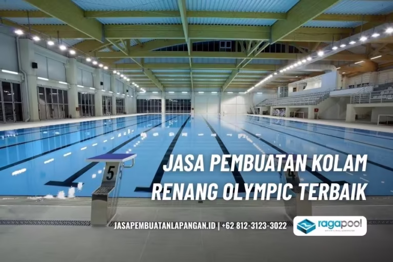 Jasa Pembuatan Kolam Renang Olympic
