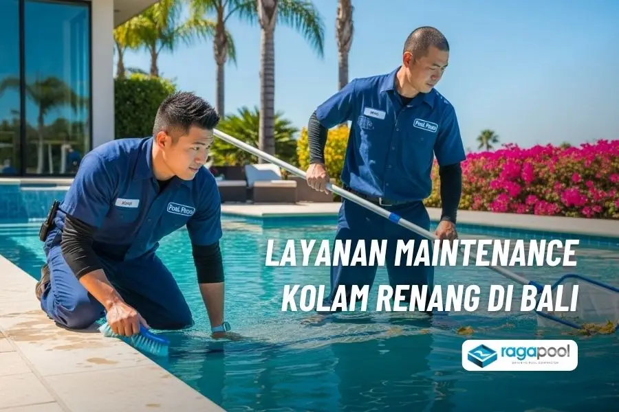Jasa Perawatan Kolam Renang Bali Layanan Profesional 2 Maintenance Kolam Renang di Bali