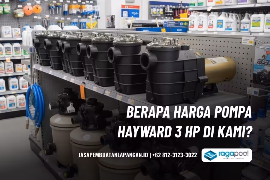 Pompa Hayward 3 HP Harga Bersahabat Original & Bergaransi 3 harga pompa hayward 3 hp