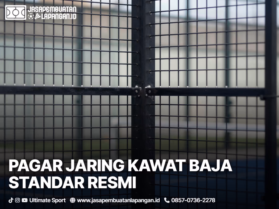 Struktur dan Kerangka Lapangan Padel 3 03-pagar-jaring-kawat-baja-pembatas-standar-resmi