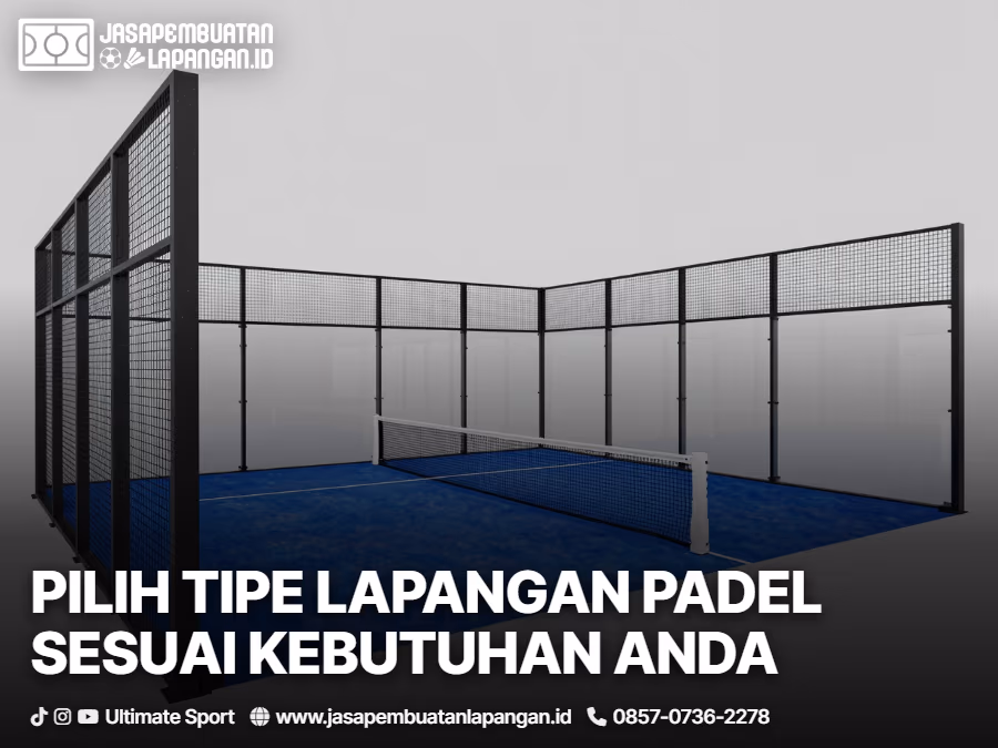 Spesifikasi Lapangan Padel Standar Internasional 3 03-perbedaan-spesifikasi-tipe-lapangan-padel-standard-dan-panoramic