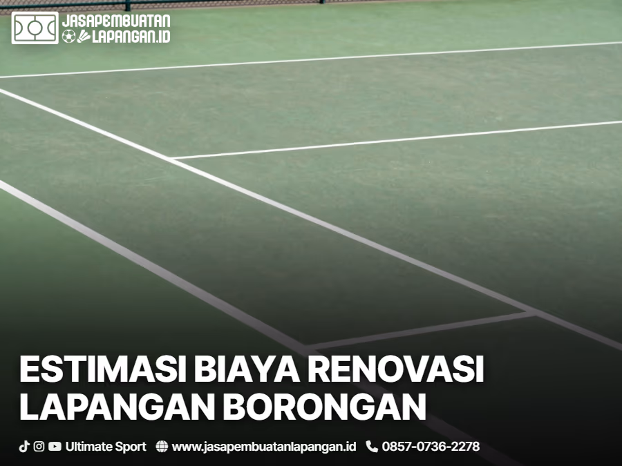 03-estimasi-biaya-renovasi-lapangan-borongan