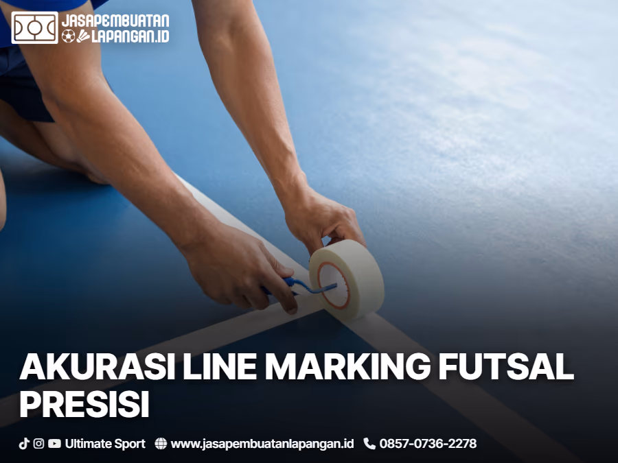 03-pentingnya-akurasi-line-marking
