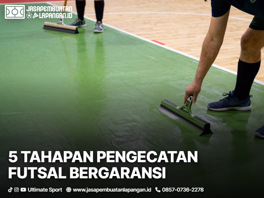 06-tahapan-langkah-pengerjaan-futsal
