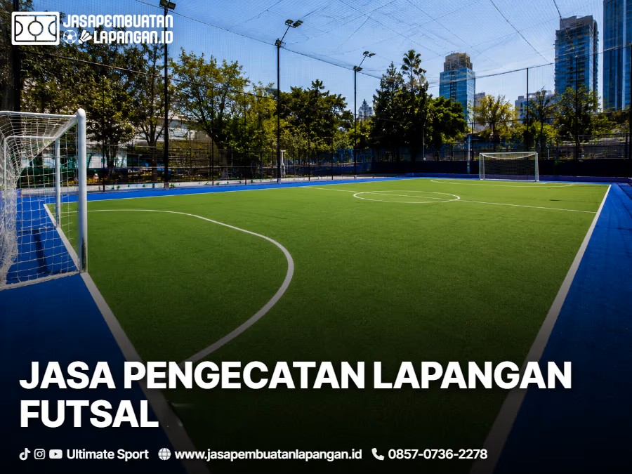 Jasa Pengecatan Lapangan Futsal