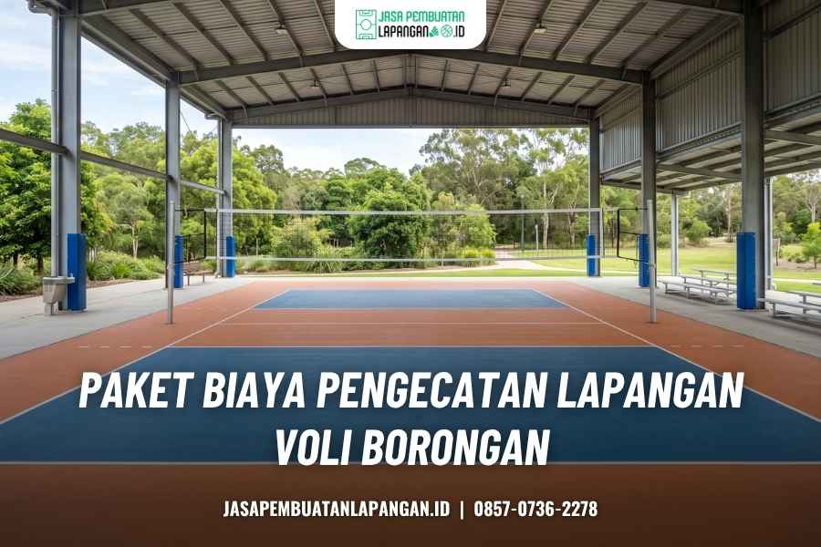 Jasa Pengecatan Lapangan Voli Berstandar PBVSI & Anti-Slip 4 Paket Biaya Pengecatan Lapangan Voli Borongan
