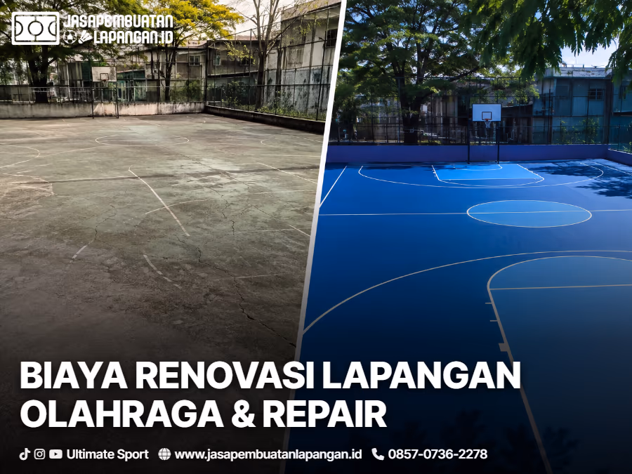 biaya renovasi lapangan olahraga