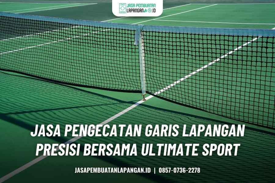 jasa pengecatan garis lapangan