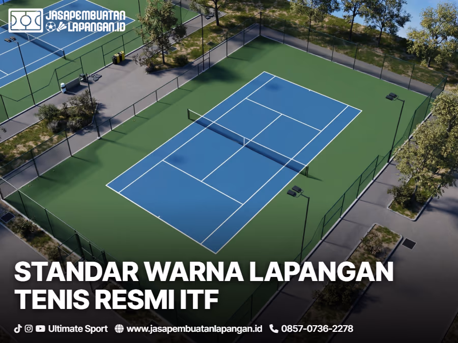 standar warna lapangan tenis menurut international tennis federation itf